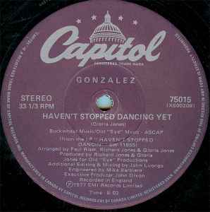 

12inch Record GONZALEZ Havent Stopped Dancing Yet Just 75015 Capitol Records 1978 Canada Dance Electronica Used