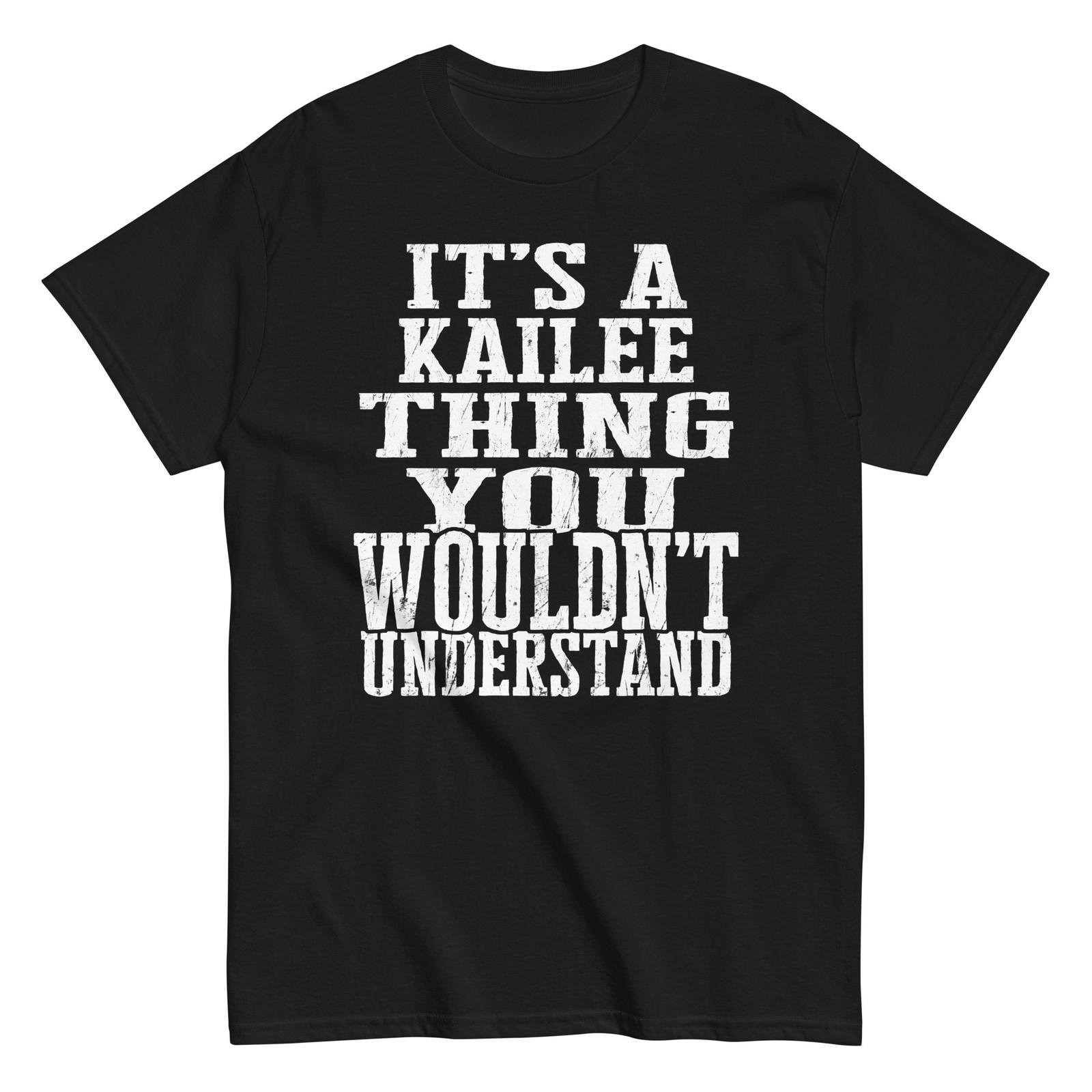 Its a Kailee Thing Family Reunion First Last Squad Name T Shirt S