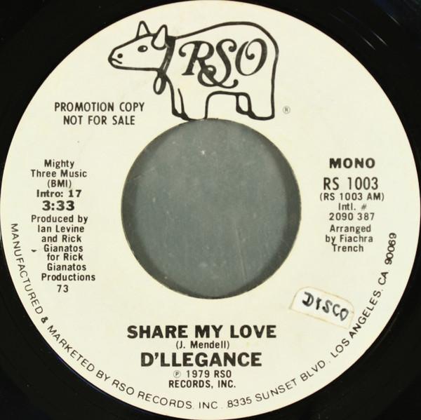 

7inch Record D LLEGANCE - Share My Love RS1003 RSO 1979 US Soul/Funk Used