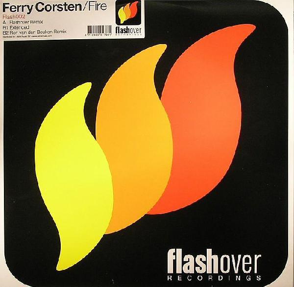 

12inch Record FERRY CORSTEN Fire FLASH002 Flashover Recor 2005 Netherland Dance Electronica Used