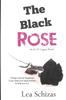 كتاب The Black Rose : An A.L.P. Legacy Novel Book 2 : 2