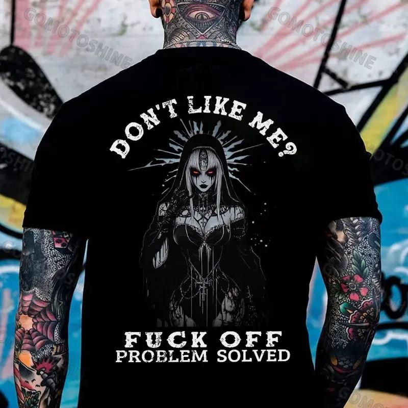 DON T LIKE ME F*CK OFF Evil Witch Print Men s Unisex T-Shirt S