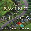 The Swing of Things by Linda Keir Paperback Book 9781503937000