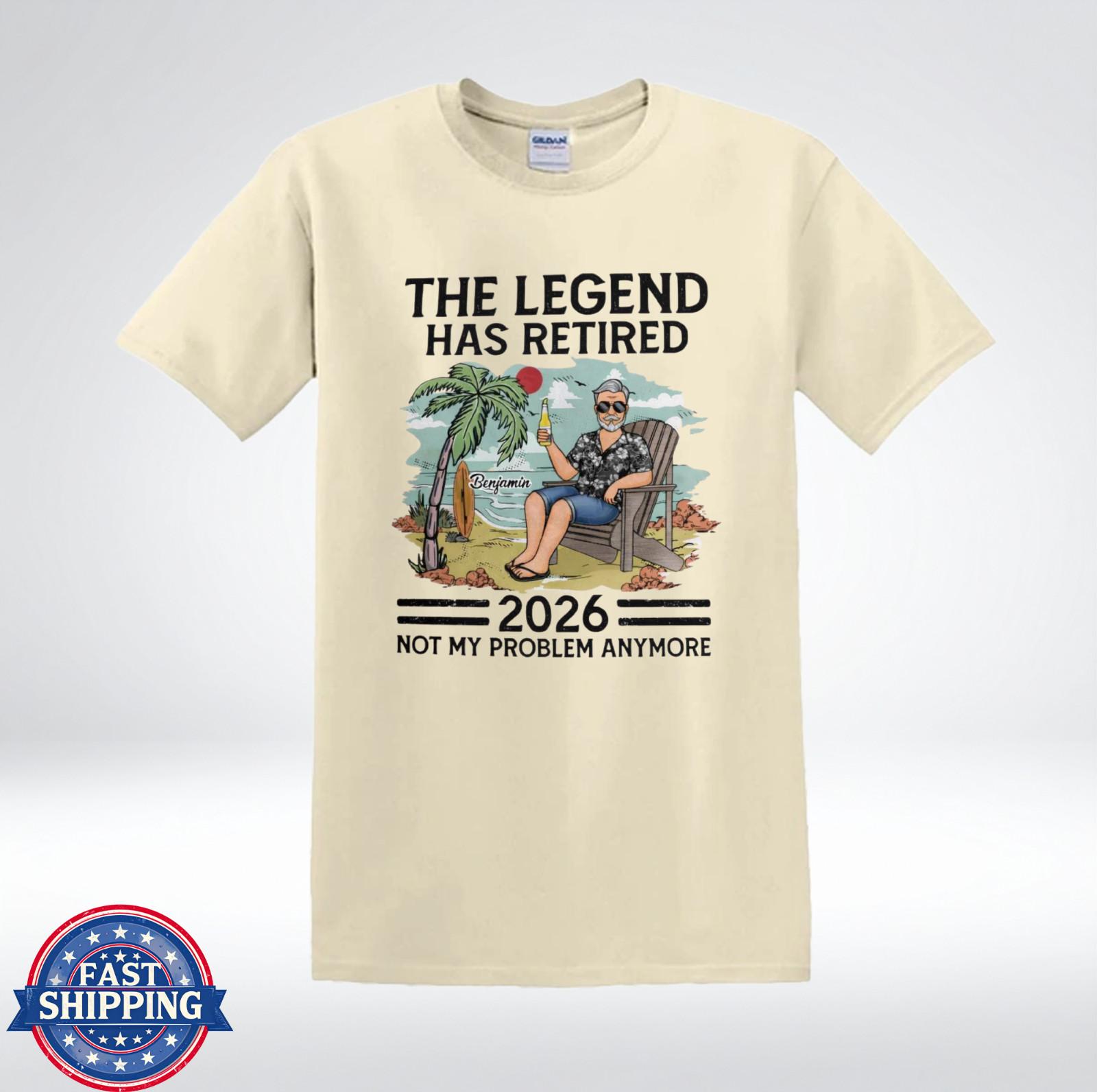 The Legend Has Retired 2026 Shirt Funny Retirement Gift Beach T-Shirt XXL