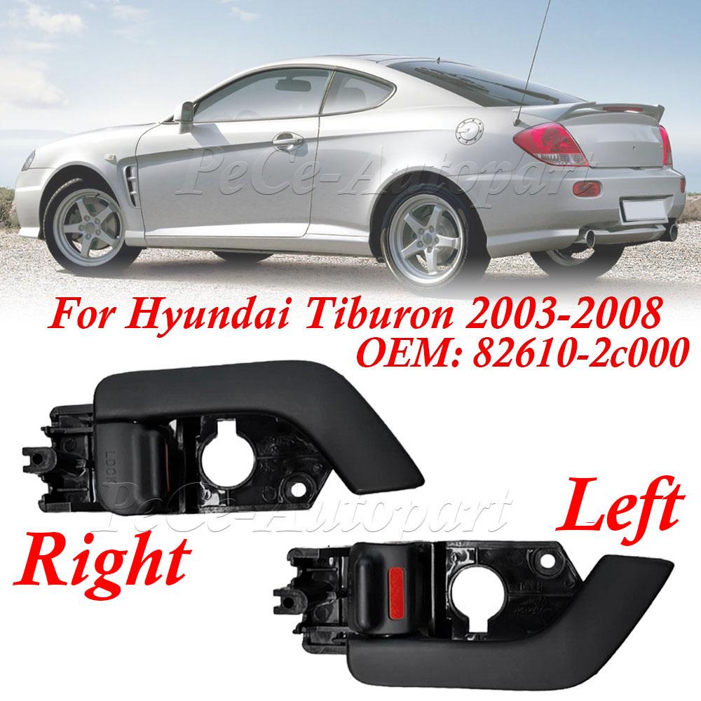 Left Right Inside Interior Door Handle 82610-2C000 For Hyundai Tiburon 2003-2008 TIBURON TUSCANI COUPE