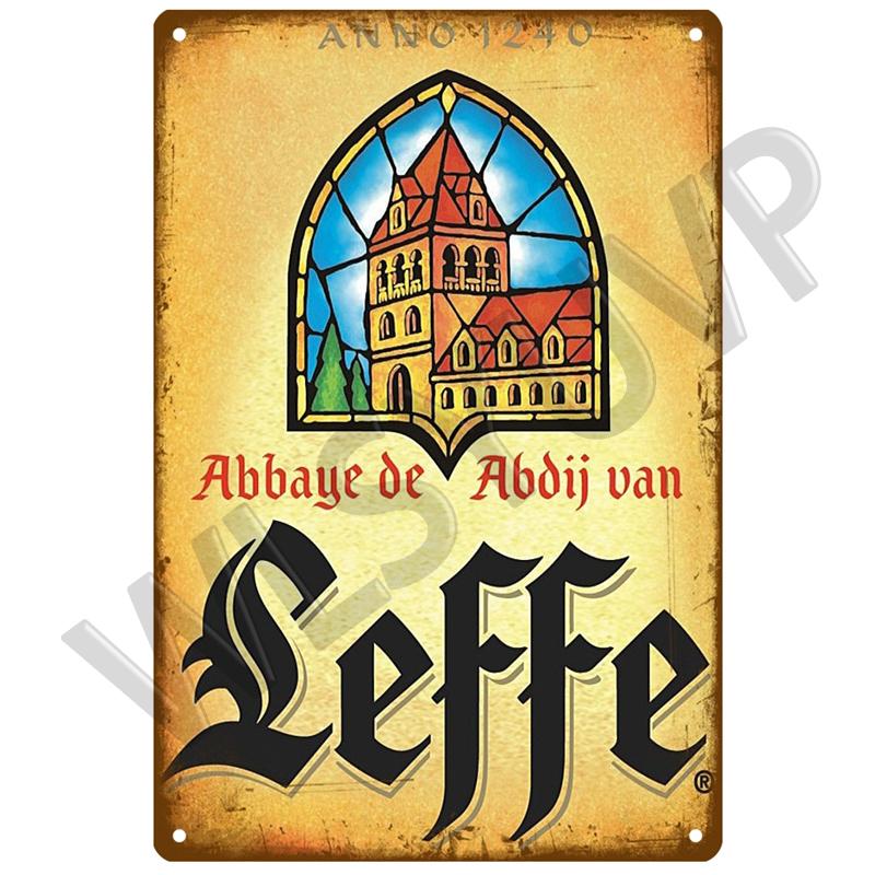 Leffe Retro Metal Sign Tin Sign Whisky Belgium Beer Plaque Metal Wall Decor Vintage Decor Poster Plates Man Cave Shabby Chic