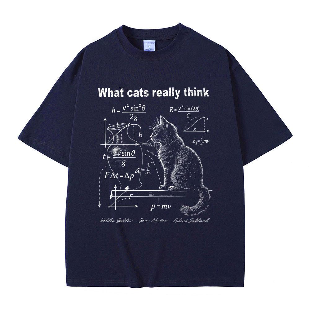 What Cats Really Think Schrodinger Cat Funny Meme Graphic T-shirt Men's Cotton Casual Top Oversized fit Street wear