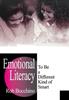 Bok Emotional Literacy : To Be a Different Kind of Smart