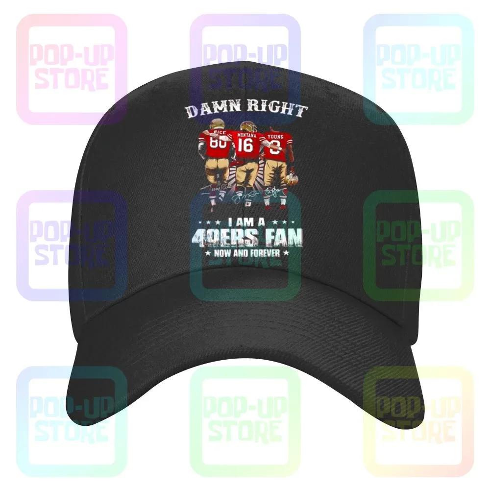 Damn Right I Am A Ers Fan Now And Forever Signatures Caps Baseball Cap