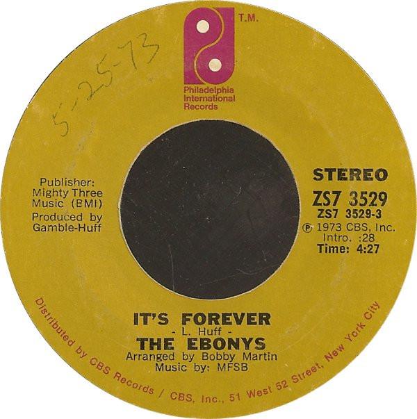 

7inch Record EBONYS Its Forever ZS73529 Philadelphia In 1973 US SoulFunk Used