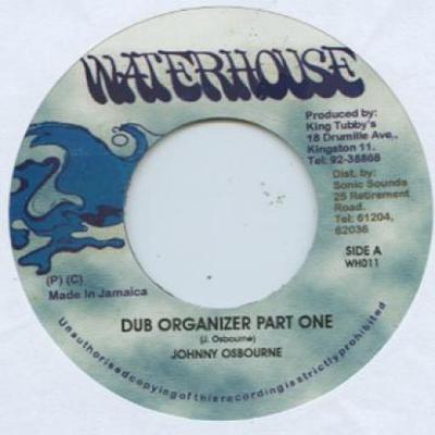7inch Record JOHNNY OSBOURNE / ANTHONY RED ROSE - Dub Organizer WH011 Waterhouse 1988 UK Reggae, Ska & Dub Used