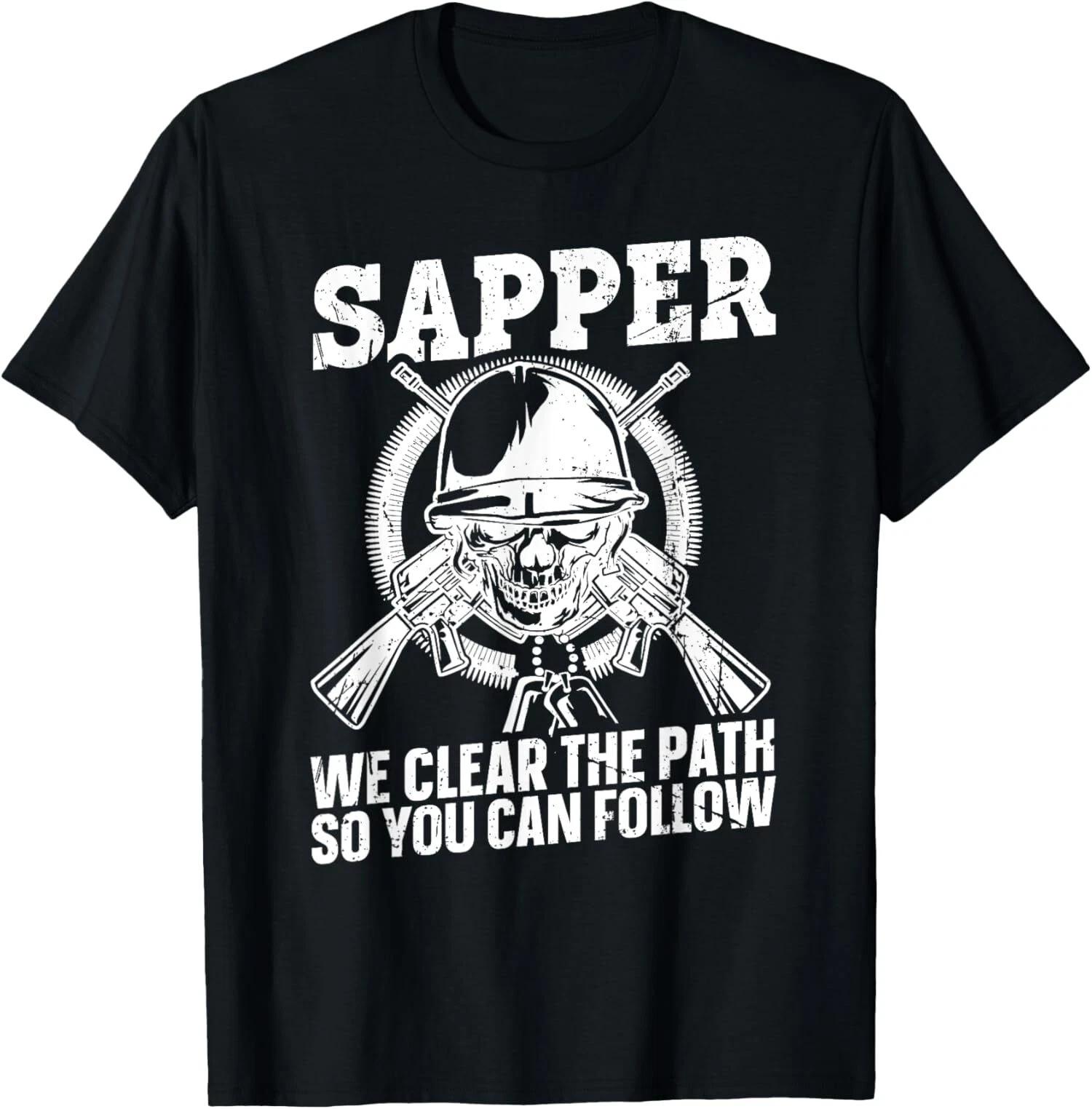US Army Combat Engineer Quote for a Sapper T-Shirt M