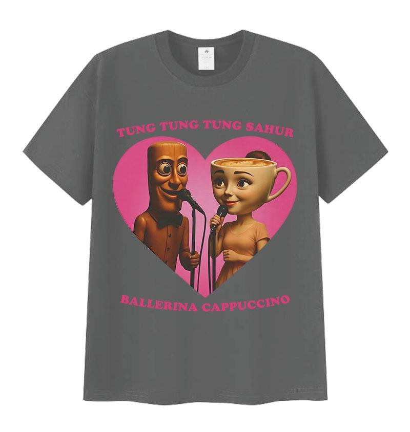 Tung Tung Tung Sahur Ballerine Cappuccino Amour Mème Drôle T-shirt Cerveau Italien Graphique Hommes Femmes T-shirt 100% Coton T-shirts