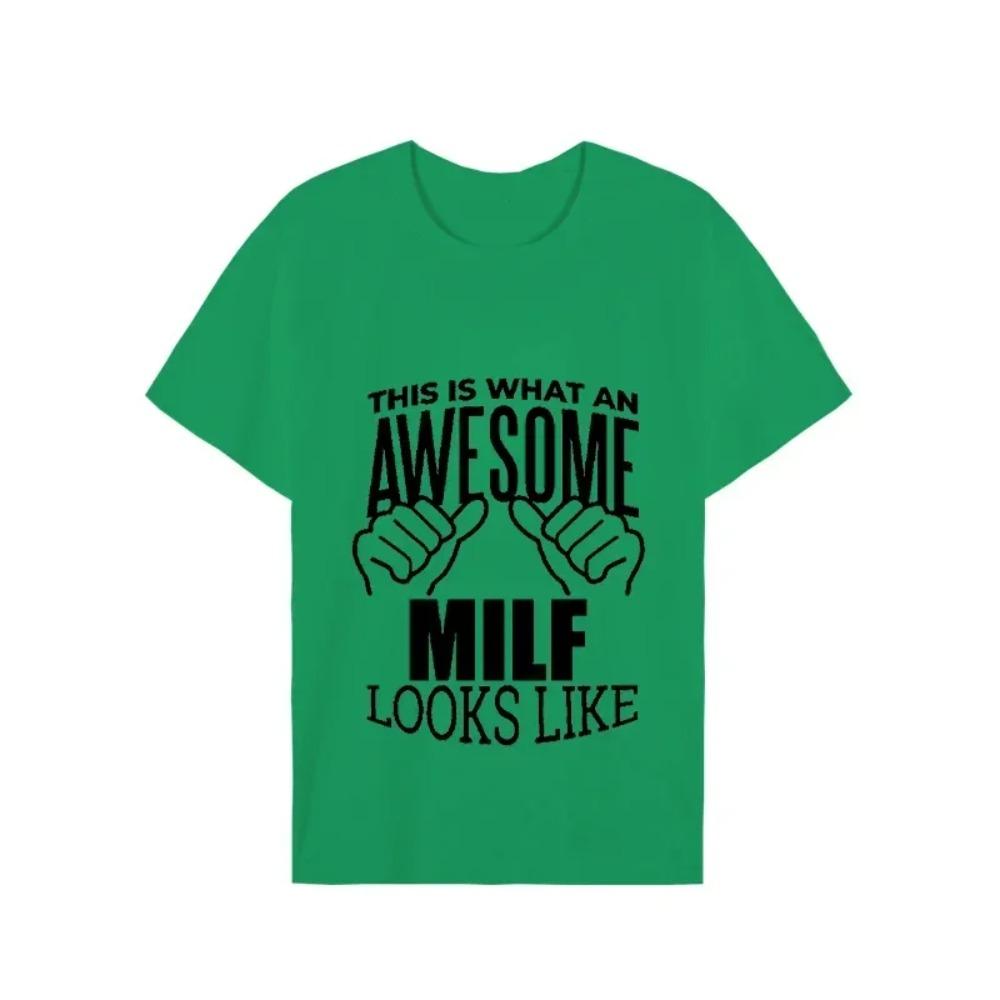 Men's Brand T-shirts This Is What An Awesome Milf Looks Like Tshirt Black Tshirt Camiseta Short Sleeve Summer T Shirts for Men