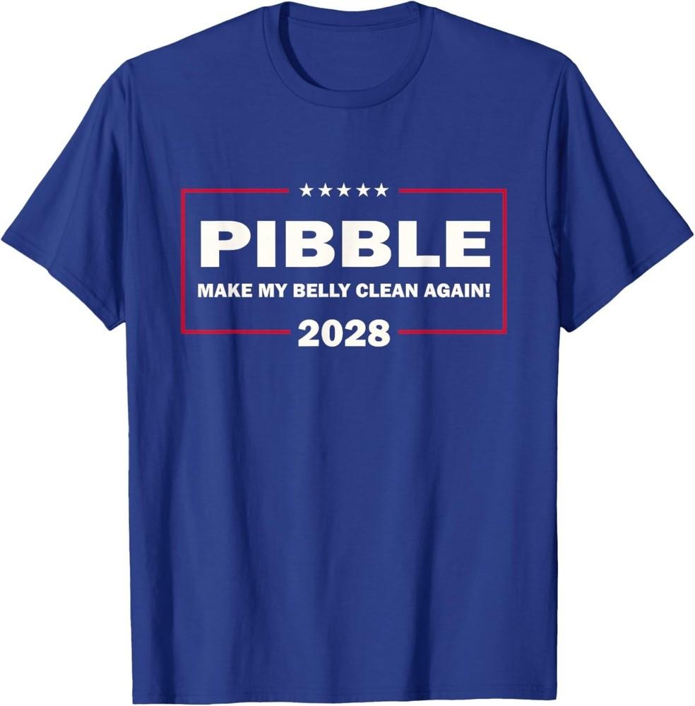 Wash Ma Belly Pibble Dog Funny Meme Vote 2028 President T-Shirt L