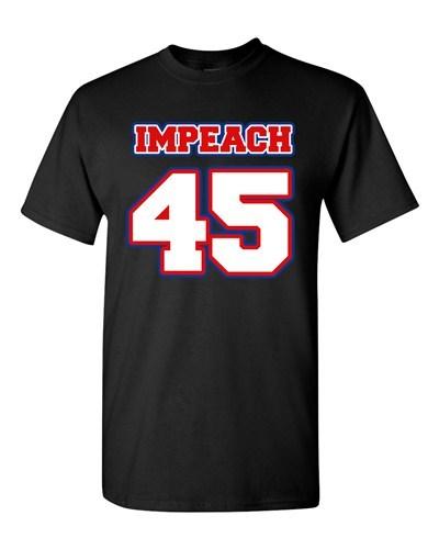 Impeach 45 President Donald USA American Political DT Adult T-Shirt Tee Unisex T-Shirt M