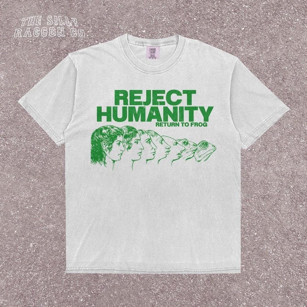Funny Frog Tee for Men Women Reject Humanity Meme Tee WT Shirt Full Size S3XL Unisex T-Shirt XXL