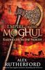Empire of the Moghul Raiders From the North by Alex Rutherford Paperback Book 9780755347537