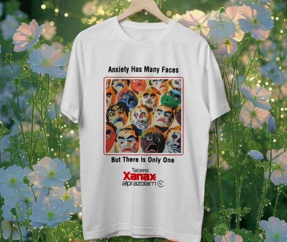 

Xanax - Anxiety Has Many Faces Unisex T-Shirt Size XL