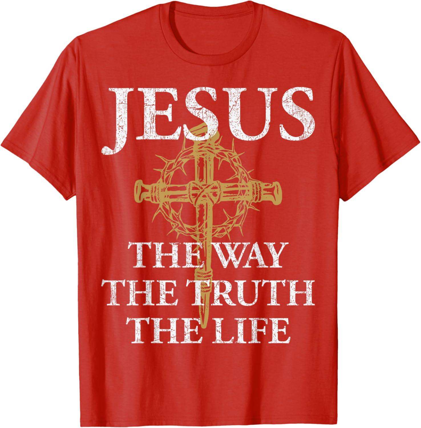 Jesus The Way Truth Life Christian Faith Worship Retro Bible Unisex T-Shirt XXL