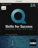 Skills for Level Reading and Writing Split Student Book A with iQ Online Practice Q Success 2
