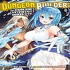 Dungeon Builder The Demon Kings Labyrinth Is a Modern City Manga Vol. 6 by Rui Tsukiyo Paperback... 9781638582687