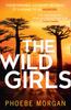 The The Wild Girls Book