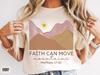Faith Can Move Mountains T-Shirt | Matthew 17:20 Christian Graphic Tee