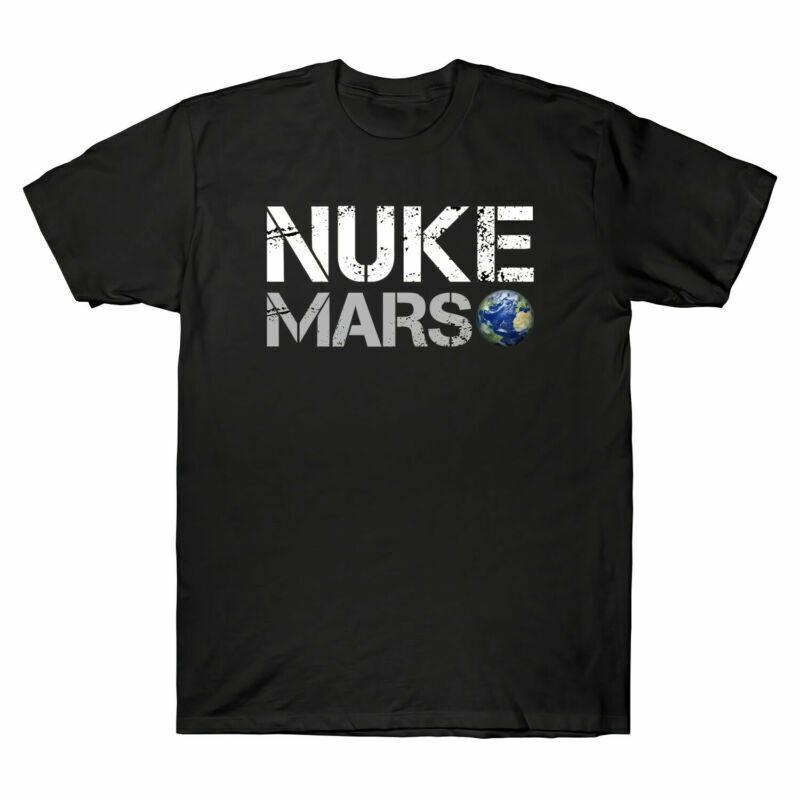 Shirt Unisexs Nuke Of Musk Mars Space Exploration Elon Terraforming Vintage Mars T S
