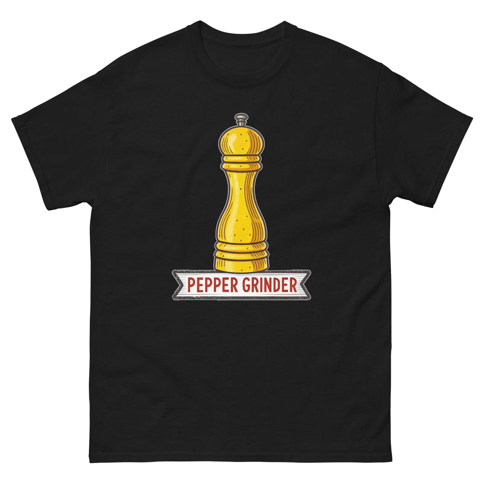 

Pepper Grinder Kitchen Home Cooking Culinary Utensil T-Shirt M