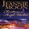 Christmas In Angel Harbor by Jeannie Moon Paperback Book 9781952560903