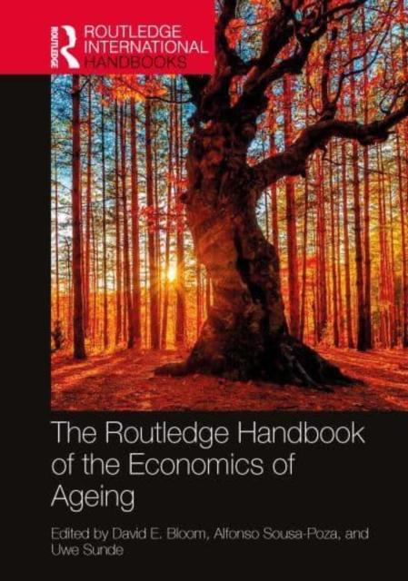 The The Routledge Handbook of the Economics of Ageing Book