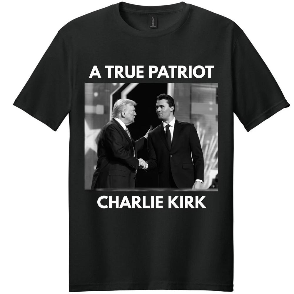 Best Price A True Patriot Charlie Kirk Shirt, Pray for Charlie Kirk Unisex T-Shirt XXXXL