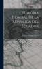 הספר Historia General De La Republica Del Ecuador; Volume 3