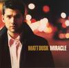 CD MATT DUSK  Miracle 2894752392 Decca 2003 Canada Jazz Used