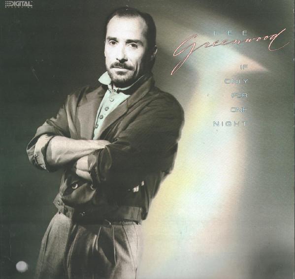 

LP Record LEE GREENWOOD - If Only For One Night MCA42300 MCA Records 1989 Canada Country/Folk Used