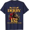 Celebrating 152 Years KY Derby Day Funny Horse Racing 2026 T-Shirt