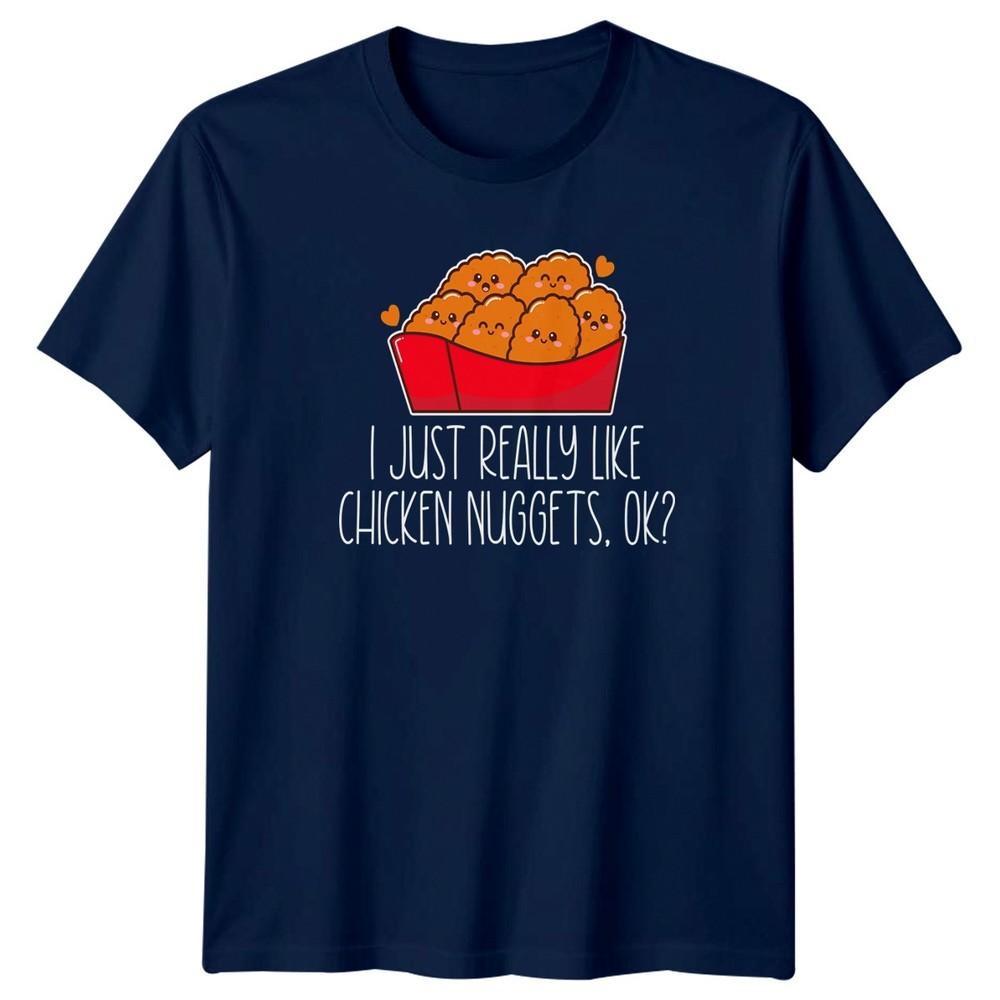 I Just Really Like Chicken Nuggets TShirt Kawaii Chicken Nugget Food Lover