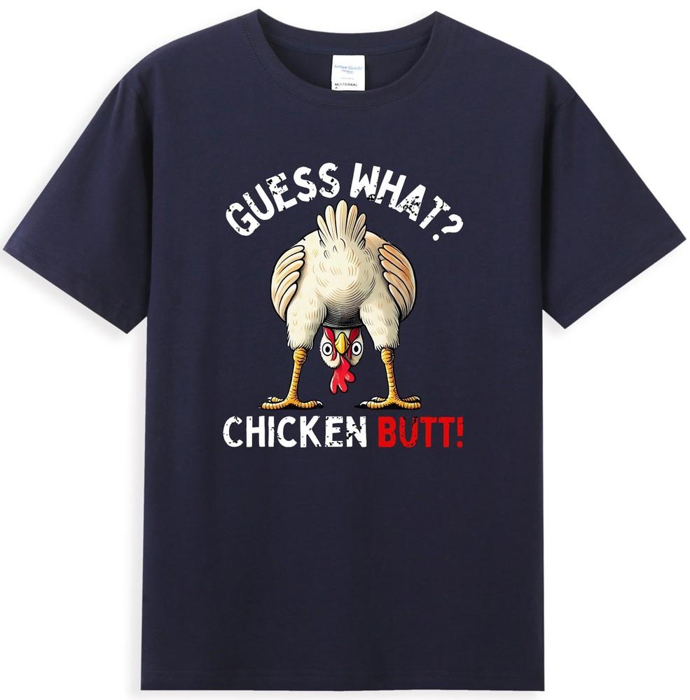 GuSs What Chicken Butt Chicken Funny Chicken Graphic Unisexs TShirt S