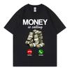 Novelty Money Is Calling Cash Shirt Funny Business Hustler TShirt Black Navy 3D Printing T Shirts Men Business Casual Tee Shirt