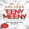 Eeny Meeny by M. J. Arlidge Paperback Book 9781405914871
