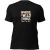 Wild Things Wander-T-Shirt - Abenteuer-Reisehemd, Naturfreund-Kleidung, Wanderlust Grafik-Top, Outdoor-Entdecker-Geschenk