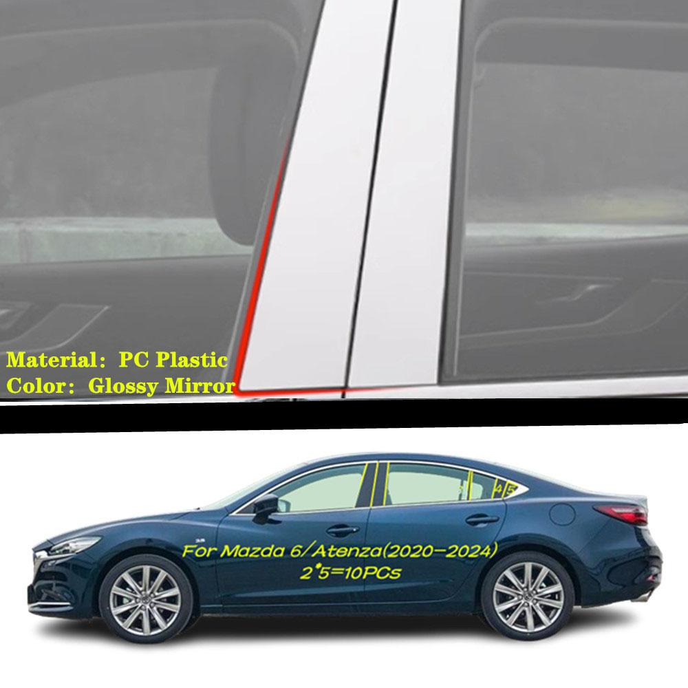 Car TPU/Glossy Mirror Pillar Post Cover Door Window Stickers For Mazda 6 Mazda6 Atenza 2014 2015 2016 2017 2018  -2024