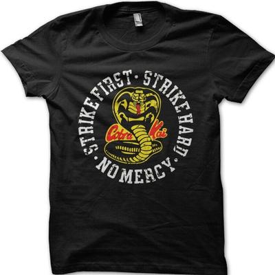 Cobra Kai Karate Strike First Strike Hard No Mercy T Shirt
