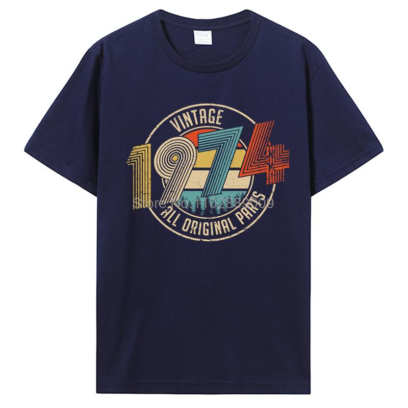 Vintage 1974 1962 1974 1982 All Original Parts Birthday Gifts Men T-Shirt Funny Tees Cotton T Shirt  Harajuku Streetwear