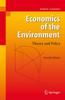 The Economics of the Environment : Theory and Policy Book