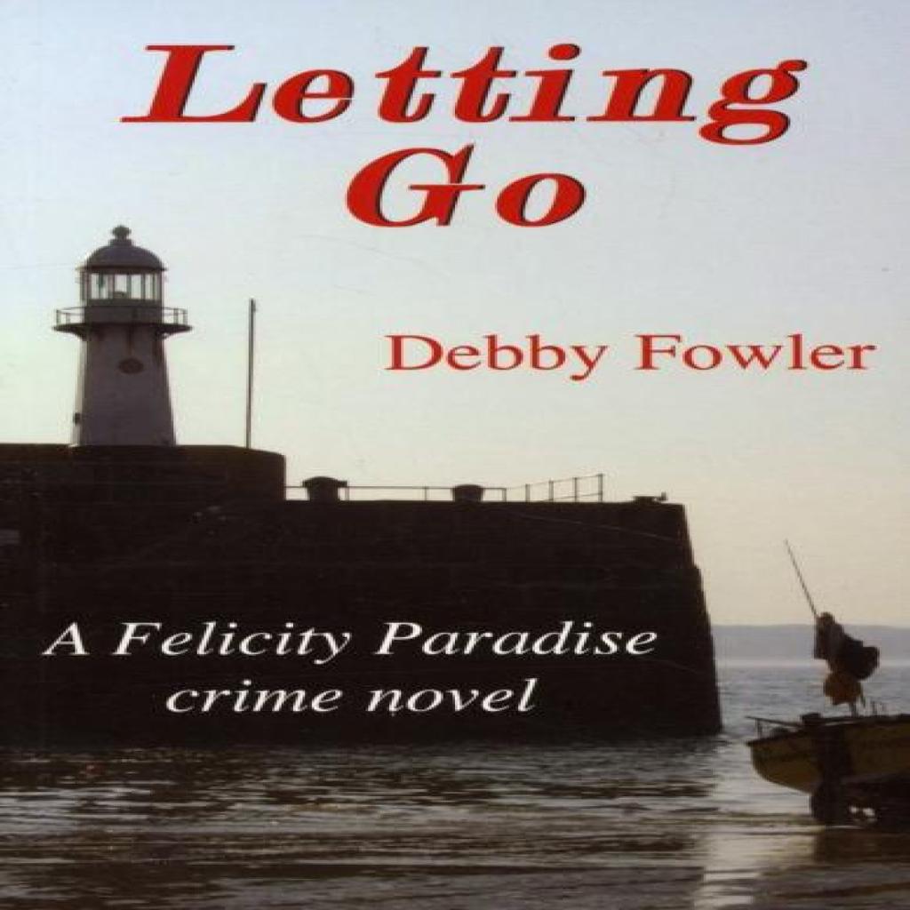 Letting Go by Deborah Fowler Paperback Book 9781850222064