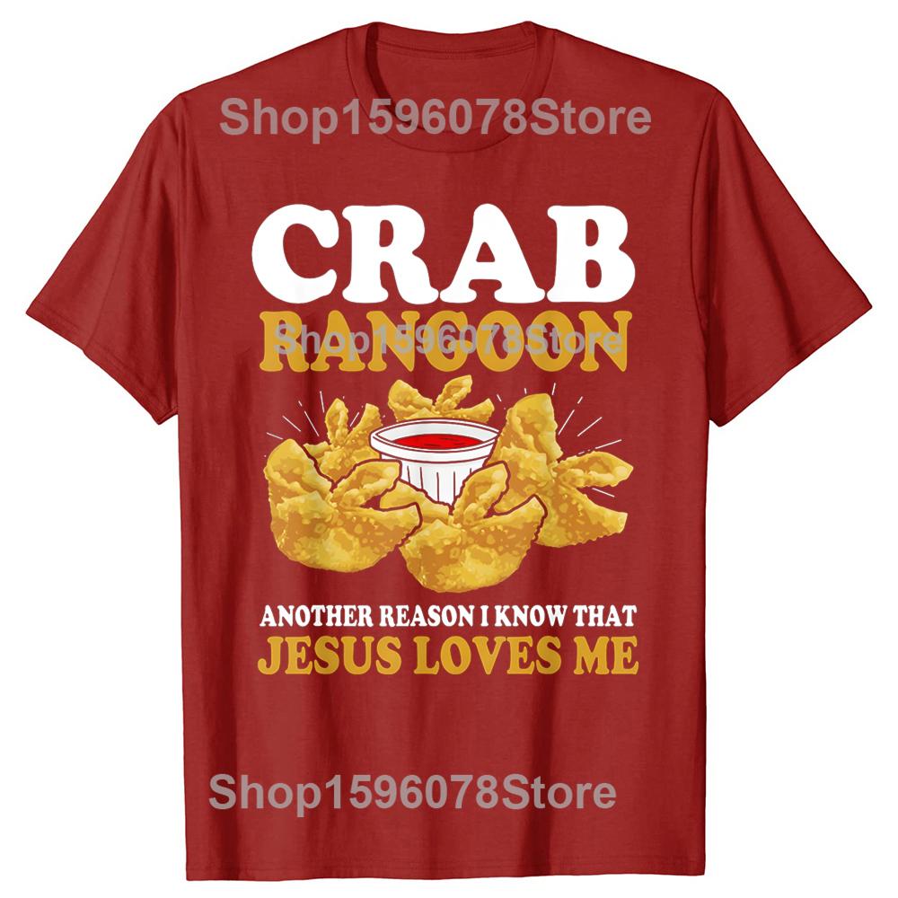 Funny Crab Rangoon Goon Lover 100 Cotton Tshirts Men Fashion Print Tshirt Loose Oversized Streetwear Hip Hop Unisex T Shirt S