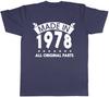 Made in 1978 All Original Parts Birthday Unisexs Short Sleeve TShirt