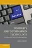 The Disability and Information Technology : A Comparative Study In Media Regulation Book